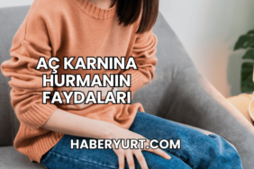 Aç Karnına Hurmanın Faydaları