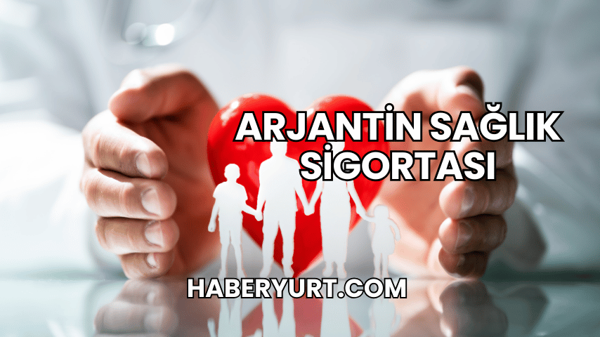 Arjantin Sağlık Sigortası