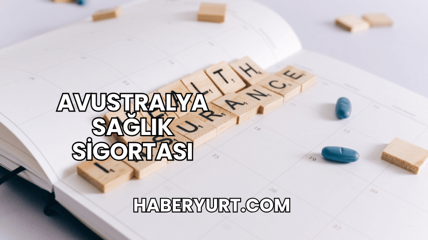 Avustralya Sağlık Sigortası