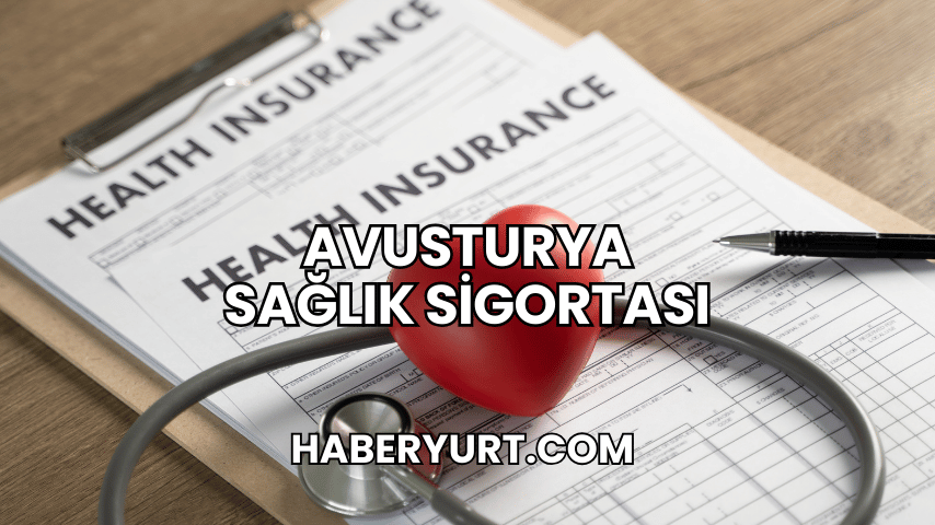 Avusturya Sağlık Sigortası