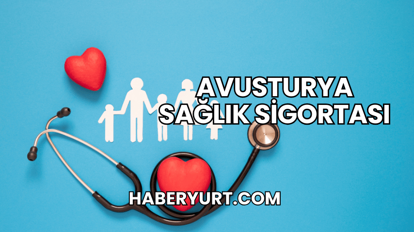 Avusturya Sağlık Sigortası