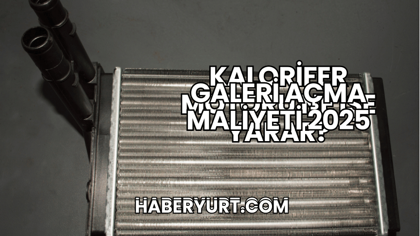 Galeri Açma Maliyeti 2025