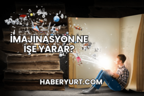 İmajinasyon Ne İşe Yarar?