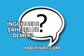 İngilizcede Şaheser Ne Demek?