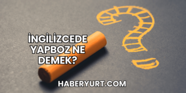İngilizcede Yapboz Ne Demek?