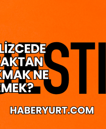 İngilizcede Yataktan Kalkmak Ne Demek?