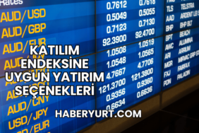 Katılım Endeksine Uygun Yatırım Seçenekleri
