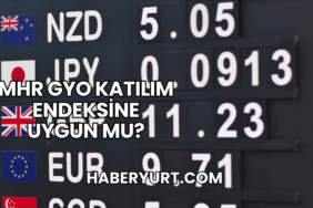 MHR GYO Katılım Endeksine Uygun mu?