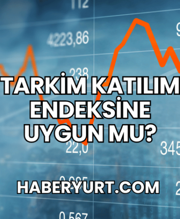 Tarkim Katılım Endeksine Uygun mu?