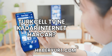 Turkcell TV Ne Kadar İnternet Harcar?