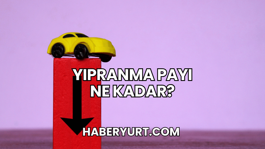 Yıpranma Payı Ne Kadar?