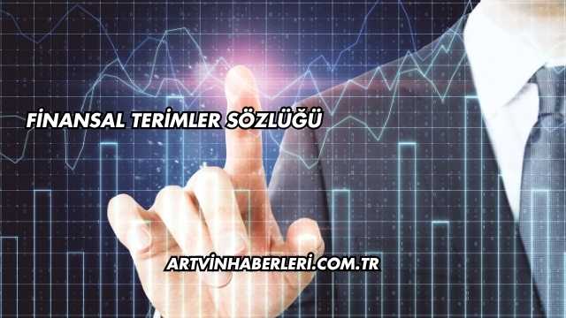 Finansal Terimler Sözlüğü