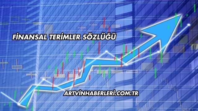 Finansal Terimler Sözlüğü