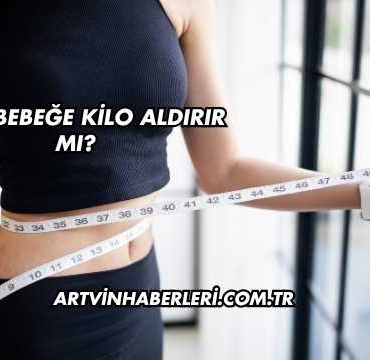 Kefir Bebeğe Kilo Aldırır mı?