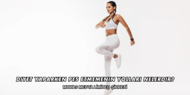 Diyet Yaparken Pes Etmemenin Yolları Nelerdir?