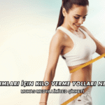 Ev Hanımları İçin Kilo Verme Yolları Nelerdir