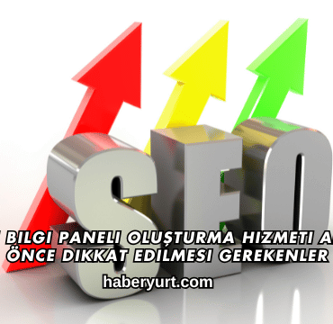 Google Bilgi Paneli Oluşturma Hizmeti Almadan Önce Dikkat Edilmesi Gerekenler